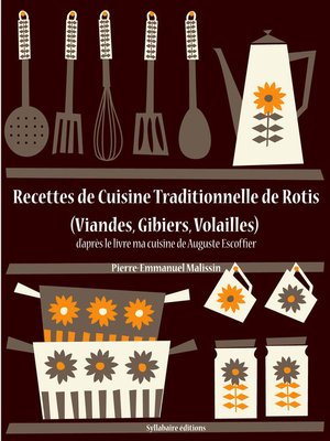 cover image of Recettes de Cuisine Traditionnelle de Rotis